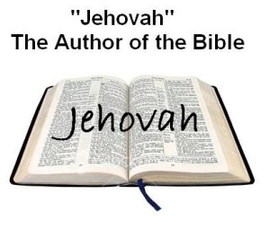 Jehovah Author of Bible